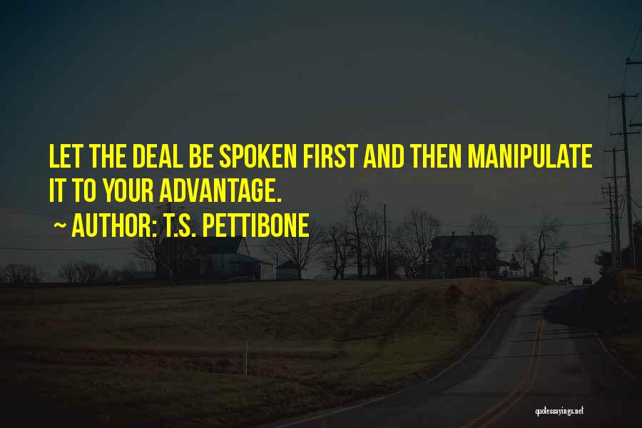 T.S. Pettibone Quotes 1267741