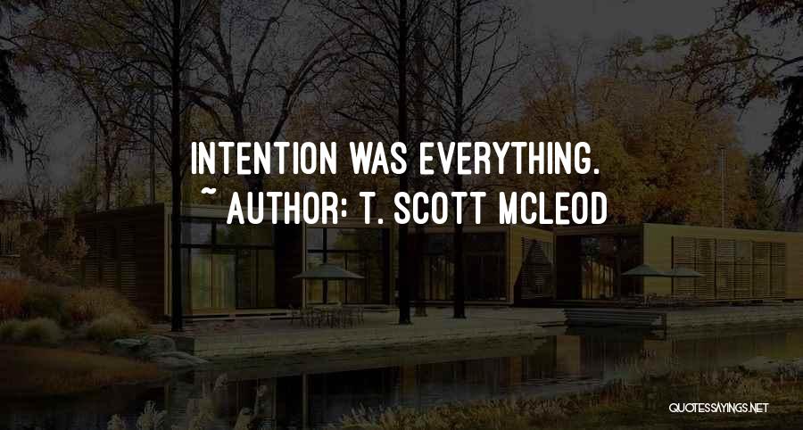 T. Scott McLeod Quotes 1436652