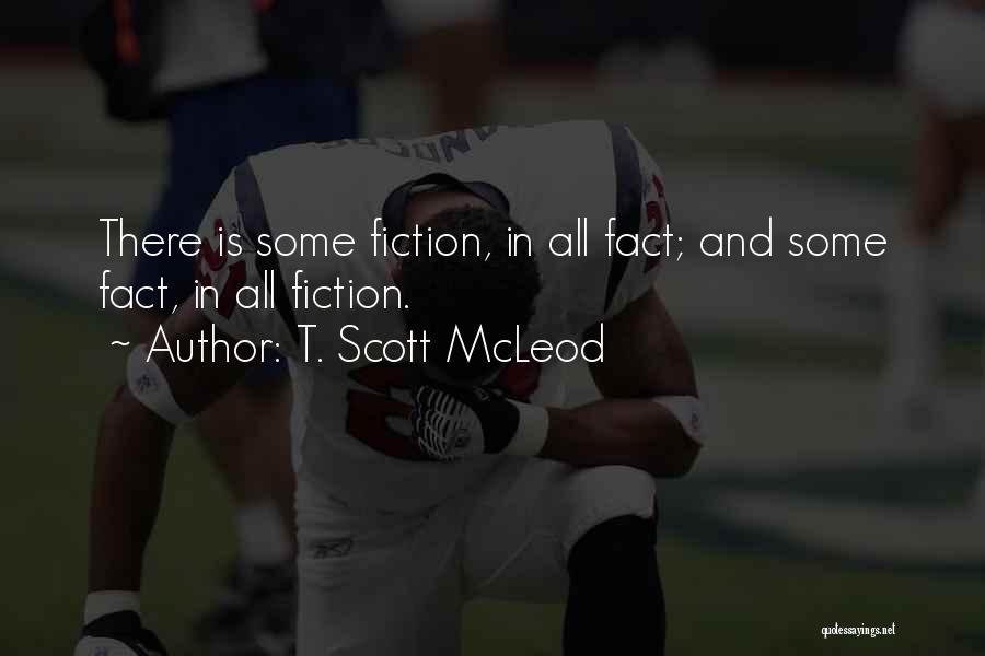 T. Scott McLeod Quotes 1953508