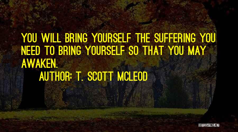 T. Scott McLeod Quotes 2066327