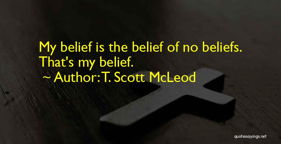 T. Scott McLeod Quotes 2184513