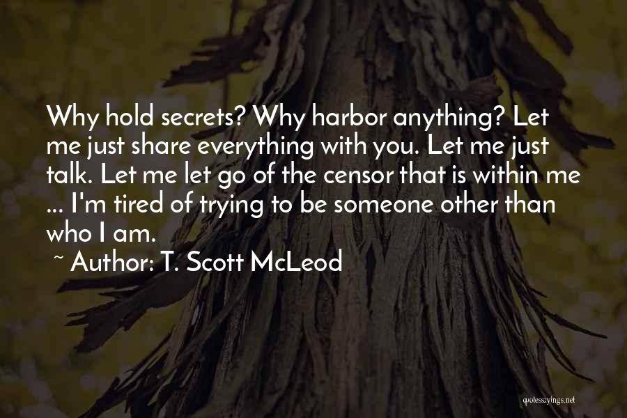 T. Scott McLeod Quotes 618634