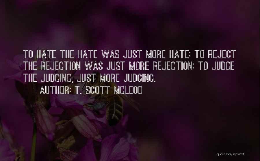 T. Scott McLeod Quotes 93548