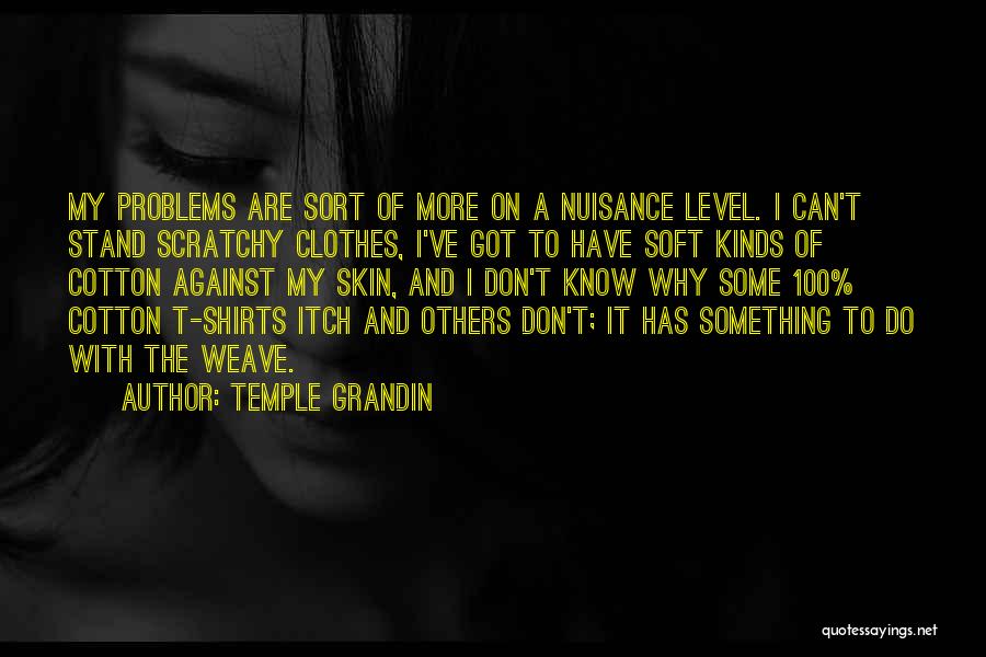 T Shirts With Quotes By Temple Grandin