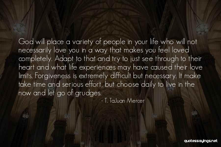T. TaJuan Mercer Quotes 498329 T. TaJuan Mercer Quotes 498329