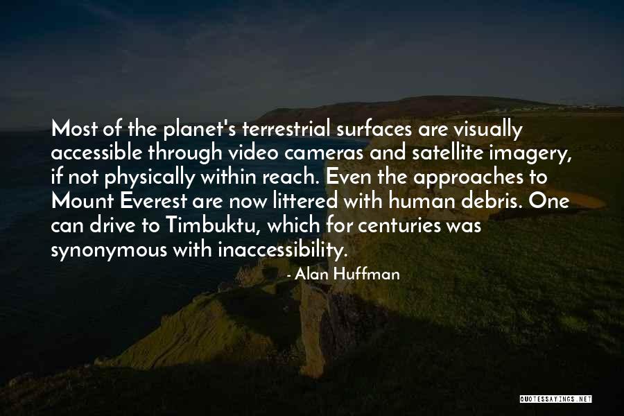 T. The Terrestrial Quotes By Alan Huffman