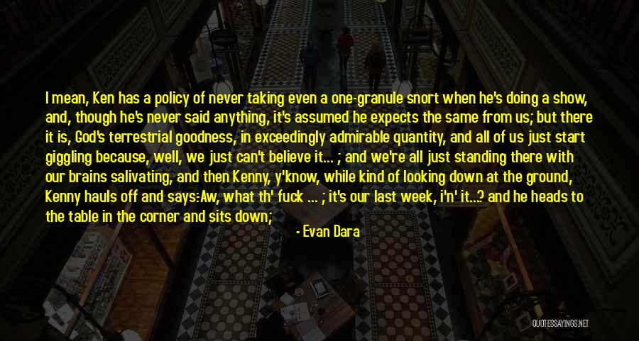 T. The Terrestrial Quotes By Evan Dara