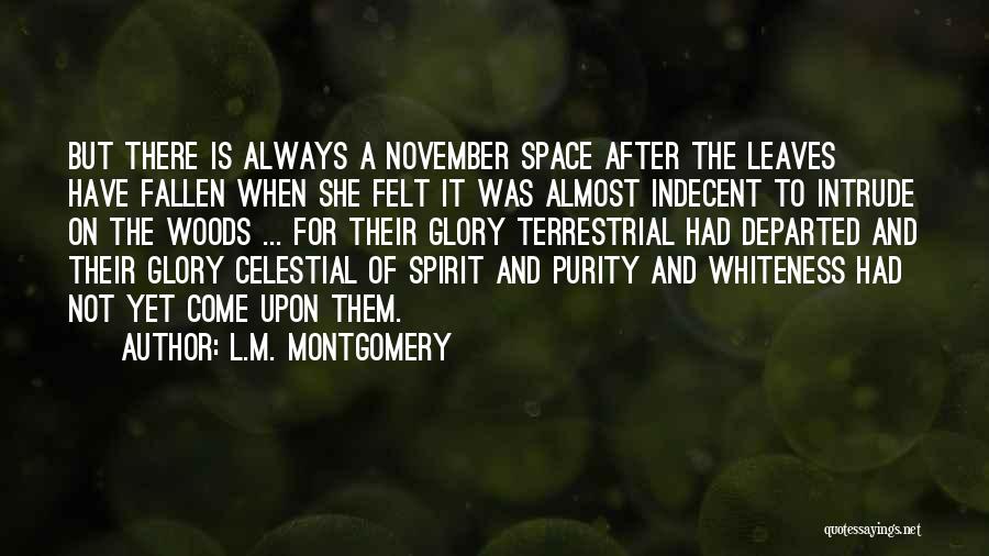 T. The Terrestrial Quotes By L.M. Montgomery
