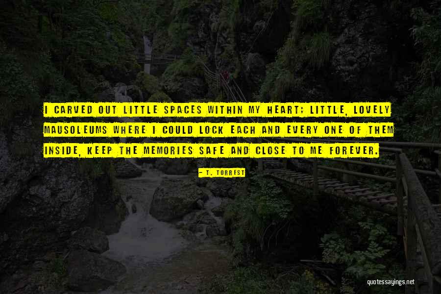 T. Torrest Quotes 492631 T. Torrest Quotes 492631