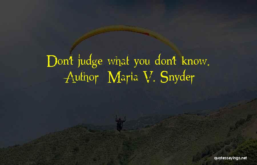 T.v Quotes By Maria V. Snyder