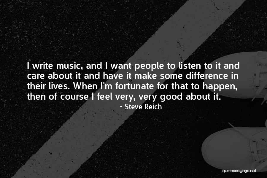 T Visek S Vir Gok Quotes By Steve Reich T Visek S Vir Gok Quotes By Steve Reich