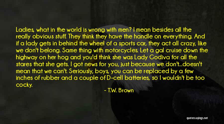 T.W. Brown Quotes 494191