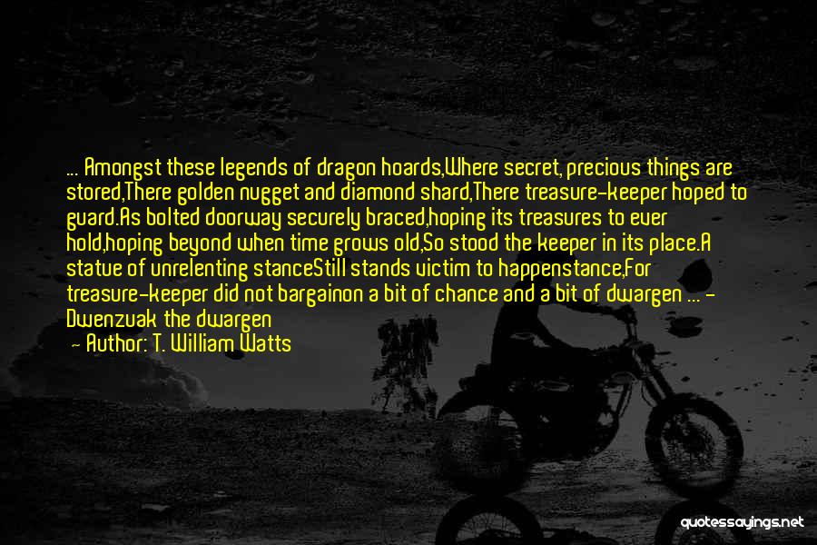 T. William Watts Quotes 1150993