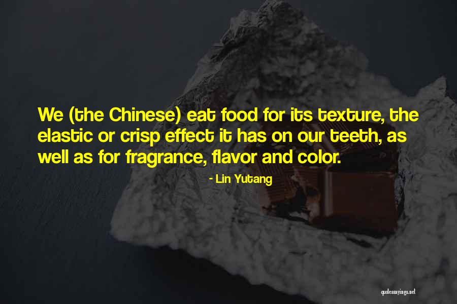 T Z Chinese Food Quotes By Lin Yutang T Z Chinese Food Quotes By Lin Yutang