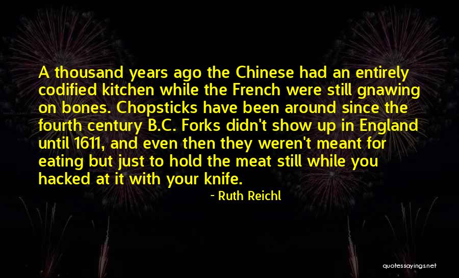 T Z Chinese Food Quotes By Ruth Reichl T Z Chinese Food Quotes By Ruth Reichl