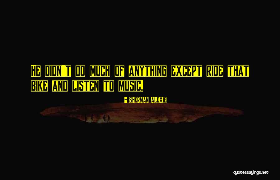 T80 Tank Quotes By Sherman Alexie T80 Tank Quotes By Sherman Alexie