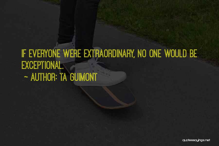 TA Guimont Quotes 1299393