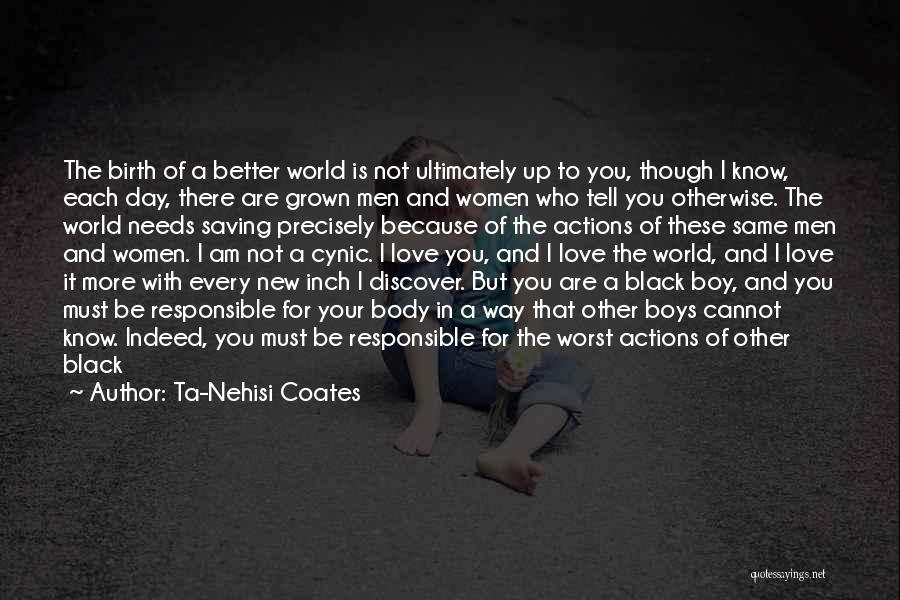 Ta-Nehisi Coates Quotes 1043378