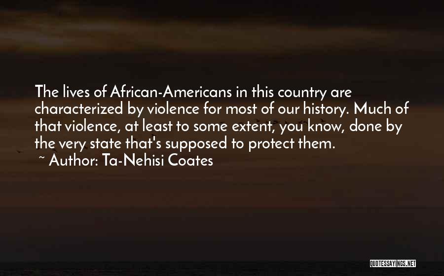 Ta-Nehisi Coates Quotes 1906334