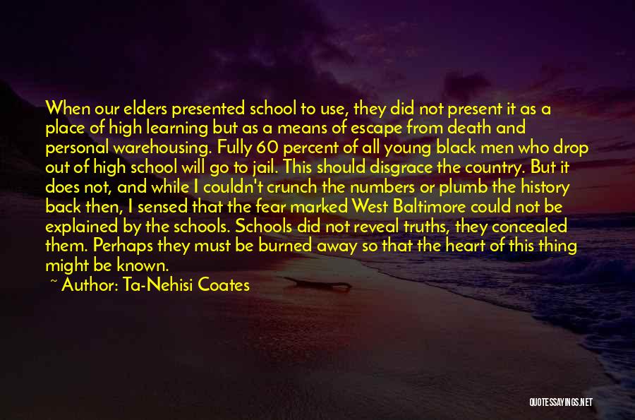 Ta-Nehisi Coates Quotes 2118637