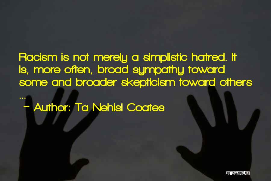 Ta-Nehisi Coates Quotes 2134119