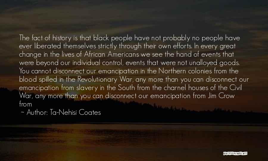 Ta-Nehisi Coates Quotes 2230044