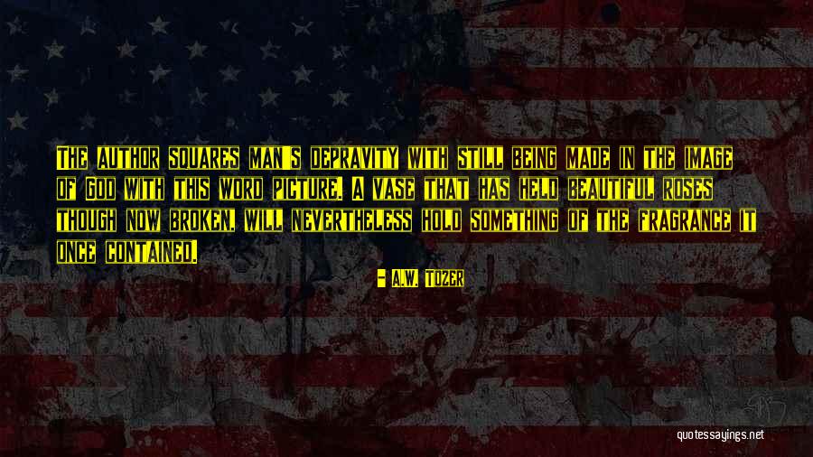 Taaa Quotes By A.W. Tozer Taaa Quotes By A.W. Tozer