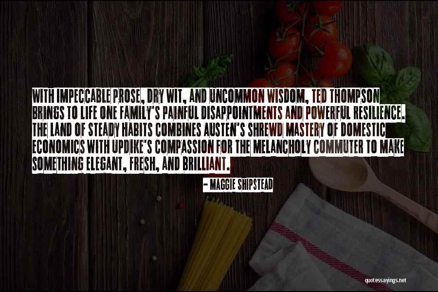 Taagentinfo Quotes By Maggie Shipstead Taagentinfo Quotes By Maggie Shipstead