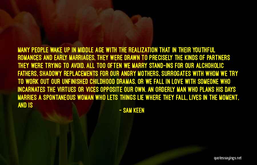 Taako Taz Quotes By Sam Keen Taako Taz Quotes By Sam Keen