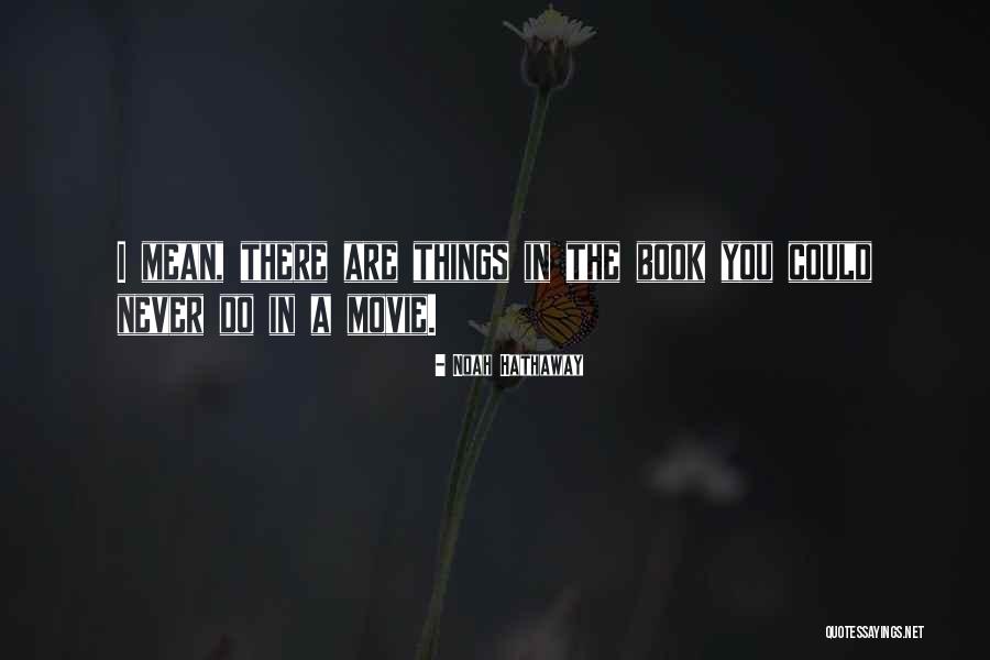 Taalkennis Niveaus Quotes By Noah Hathaway Taalkennis Niveaus Quotes By Noah Hathaway