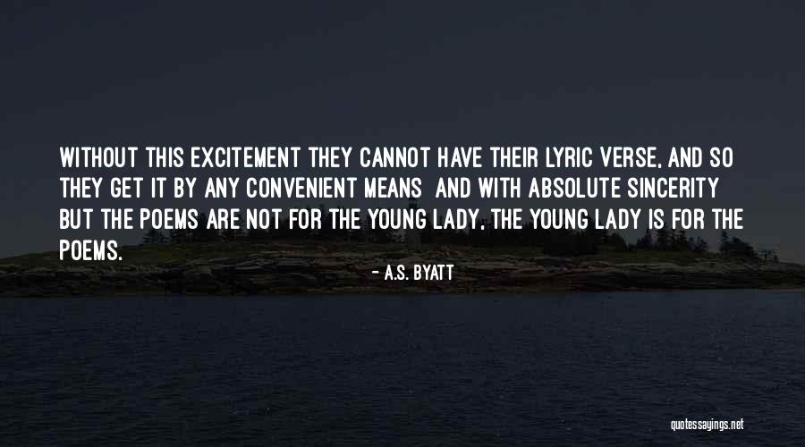 Taaluma Backpacks Quotes By A.S. Byatt Taaluma Backpacks Quotes By A.S. Byatt