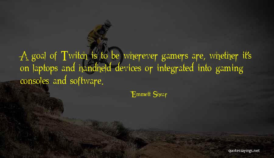 Taavo Randna Quotes By Emmett Shear Taavo Randna Quotes By Emmett Shear