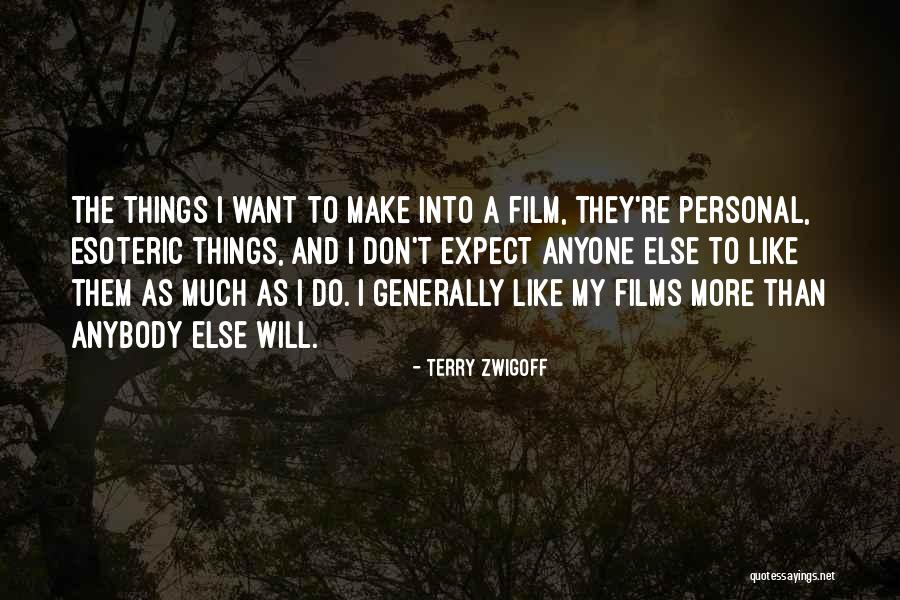 Tab Nyi Tang Harm Nika Quotes By Terry Zwigoff Tab Nyi Tang Harm Nika Quotes By Terry Zwigoff