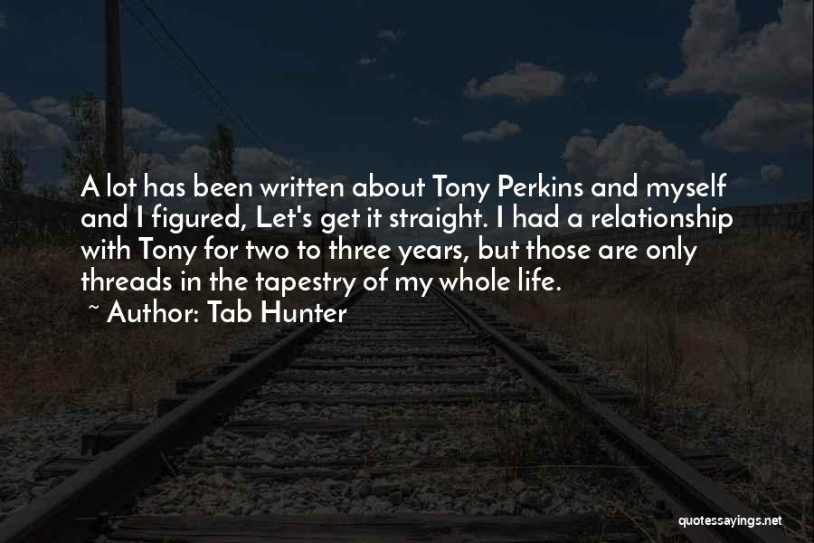 Tab Quotes By Tab Hunter