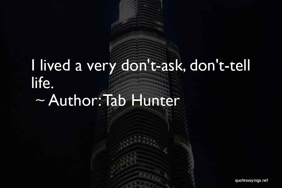 Tab Quotes By Tab Hunter