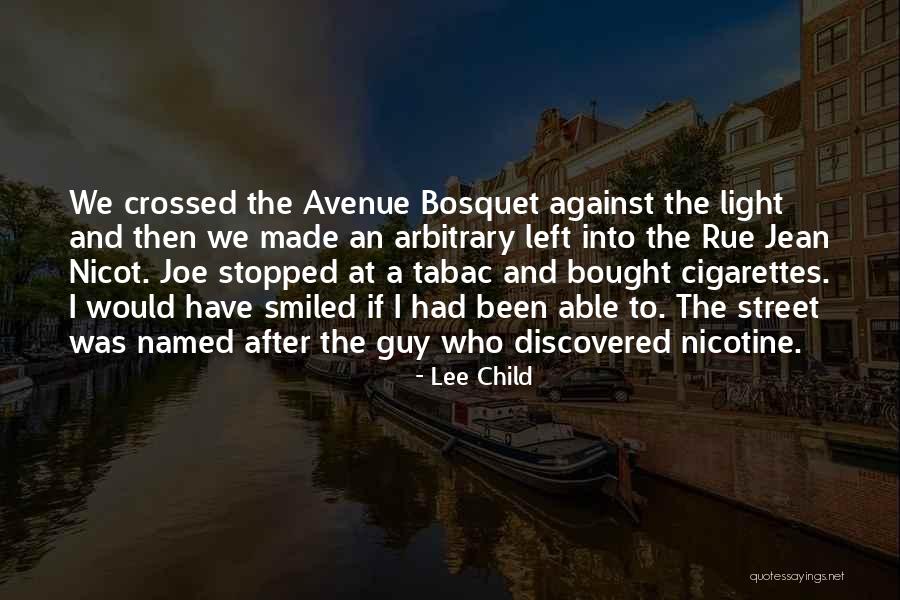 Tabac Quotes By Lee Child Tabac Quotes By Lee Child