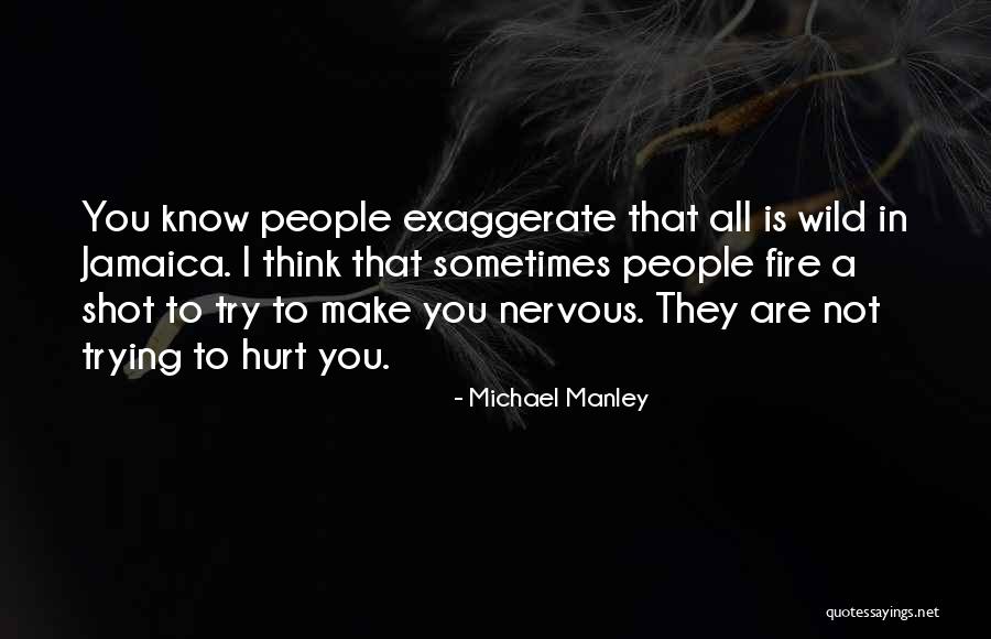 Tabackin Quotes By Michael Manley Tabackin Quotes By Michael Manley