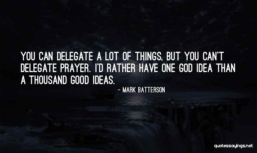 Tabacum Nicotiana Quotes By Mark Batterson Tabacum Nicotiana Quotes By Mark Batterson