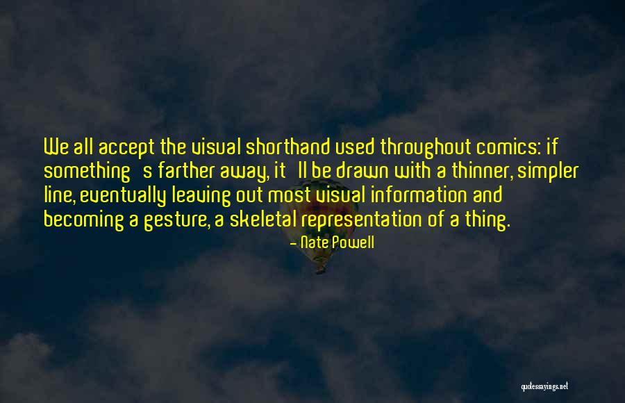 Tabadom Quotes By Nate Powell Tabadom Quotes By Nate Powell