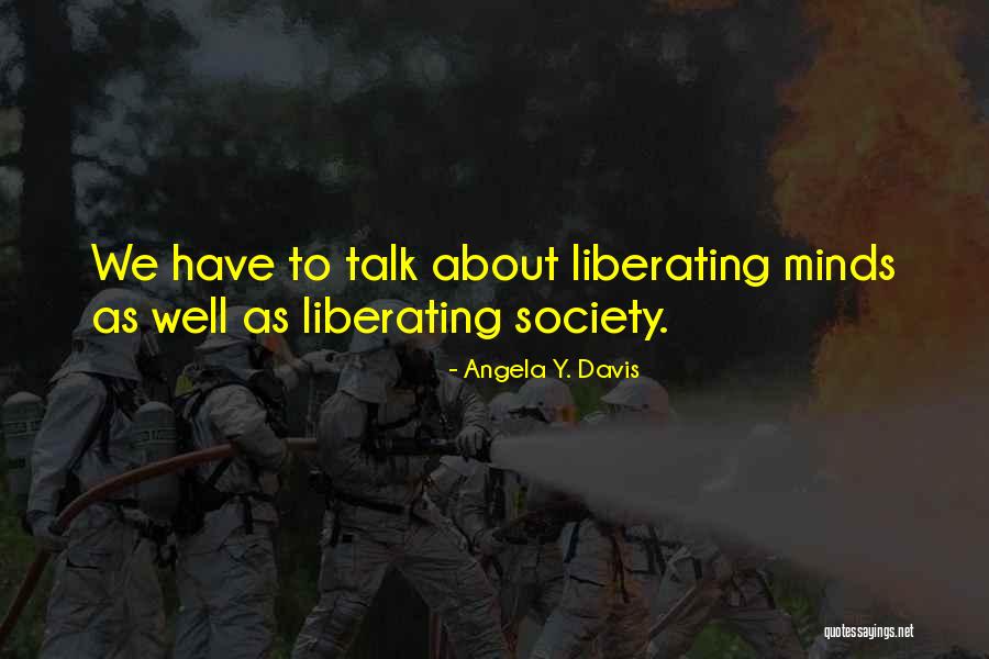 Tabakas Masinites Quotes By Angela Y. Davis