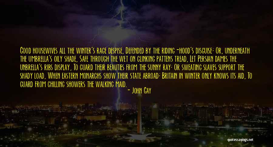 Tabakas Masinites Quotes By John Gay