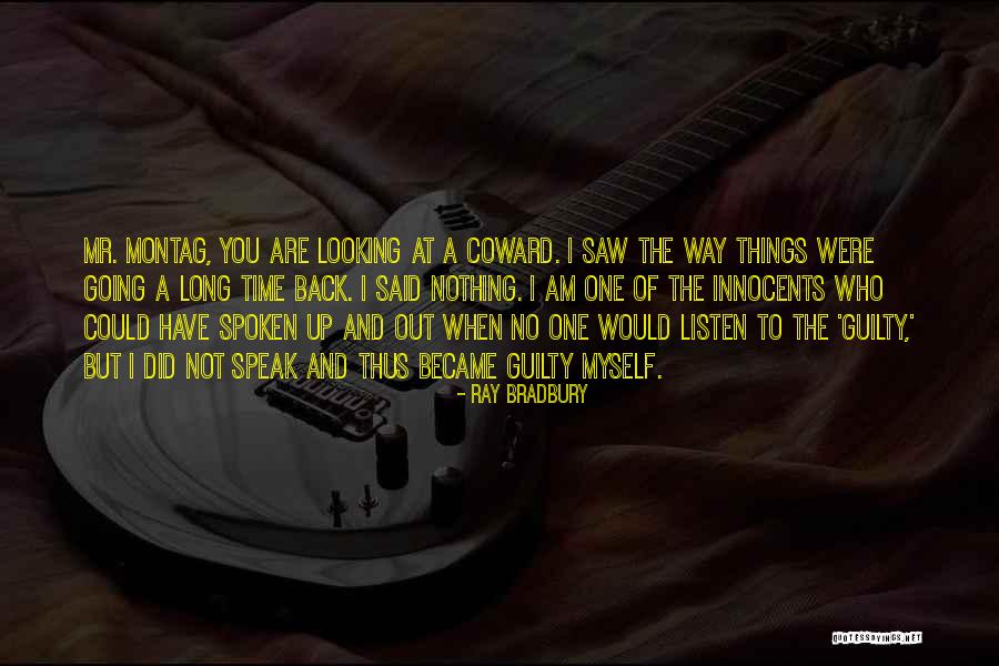 Tabakas Masinites Quotes By Ray Bradbury