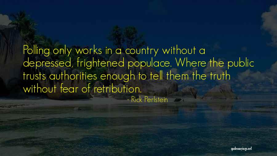 Tabaktasche Quotes By Rick Perlstein Tabaktasche Quotes By Rick Perlstein
