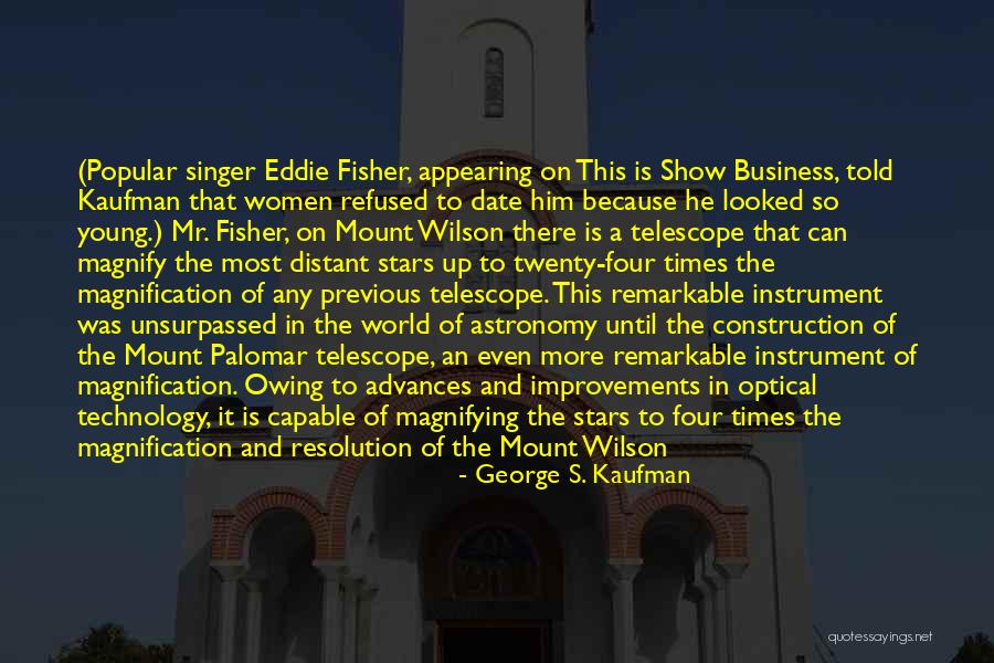 Tabalon Tabletas Quotes By George S. Kaufman Tabalon Tabletas Quotes By George S. Kaufman