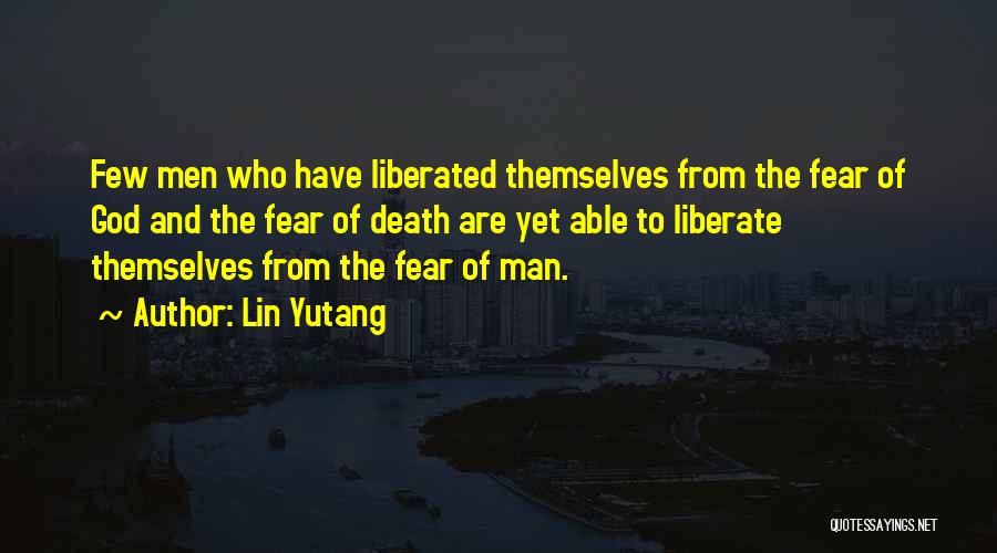 Tabamanos Quotes By Lin Yutang