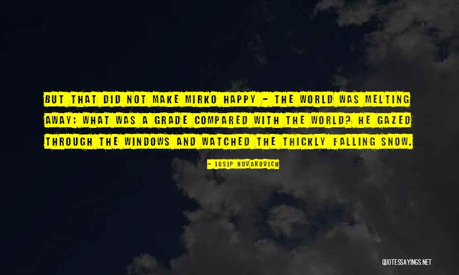 Tabamata Quotes By Josip Novakovich Tabamata Quotes By Josip Novakovich