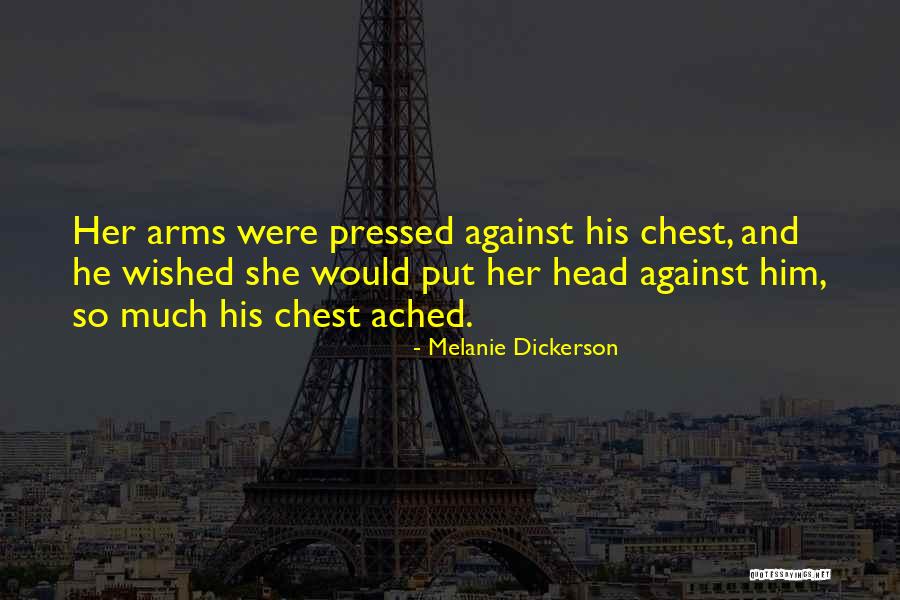 Tabanca Roti Quotes By Melanie Dickerson Tabanca Roti Quotes By Melanie Dickerson