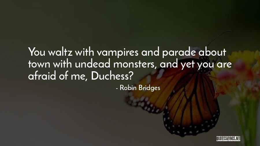 Tabasi Virginia Quotes By Robin Bridges Tabasi Virginia Quotes By Robin Bridges