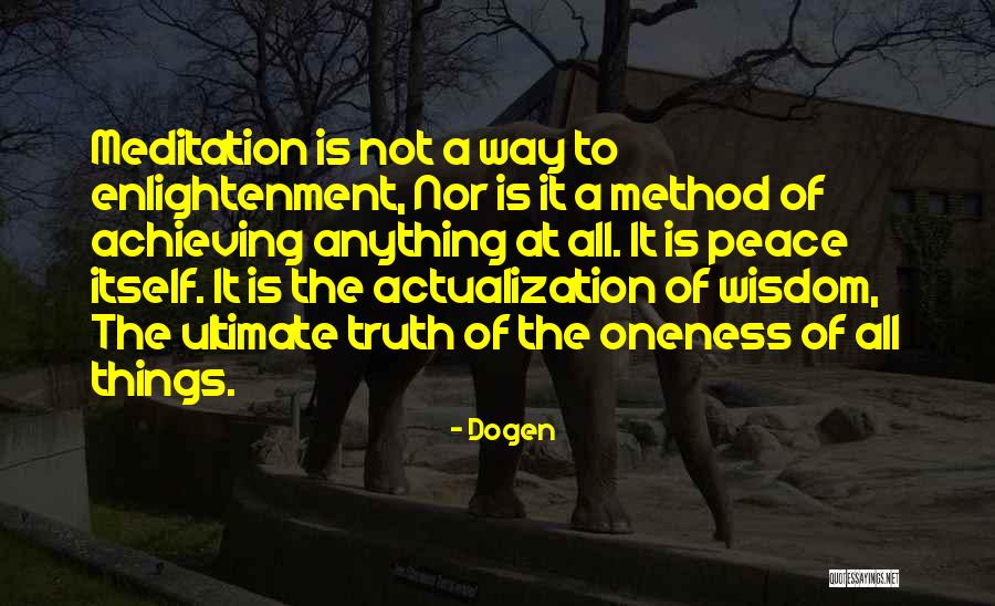Tabatha Bundesen Quotes By Dogen Tabatha Bundesen Quotes By Dogen