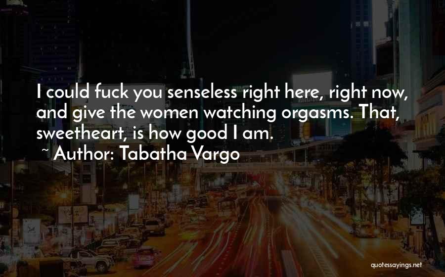 Tabatha Quotes By Tabatha Vargo